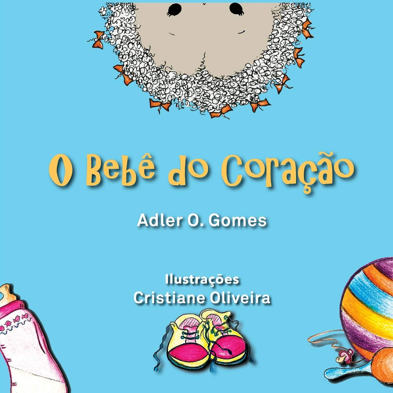 O Beb do Corao (Portuguese Edition),New