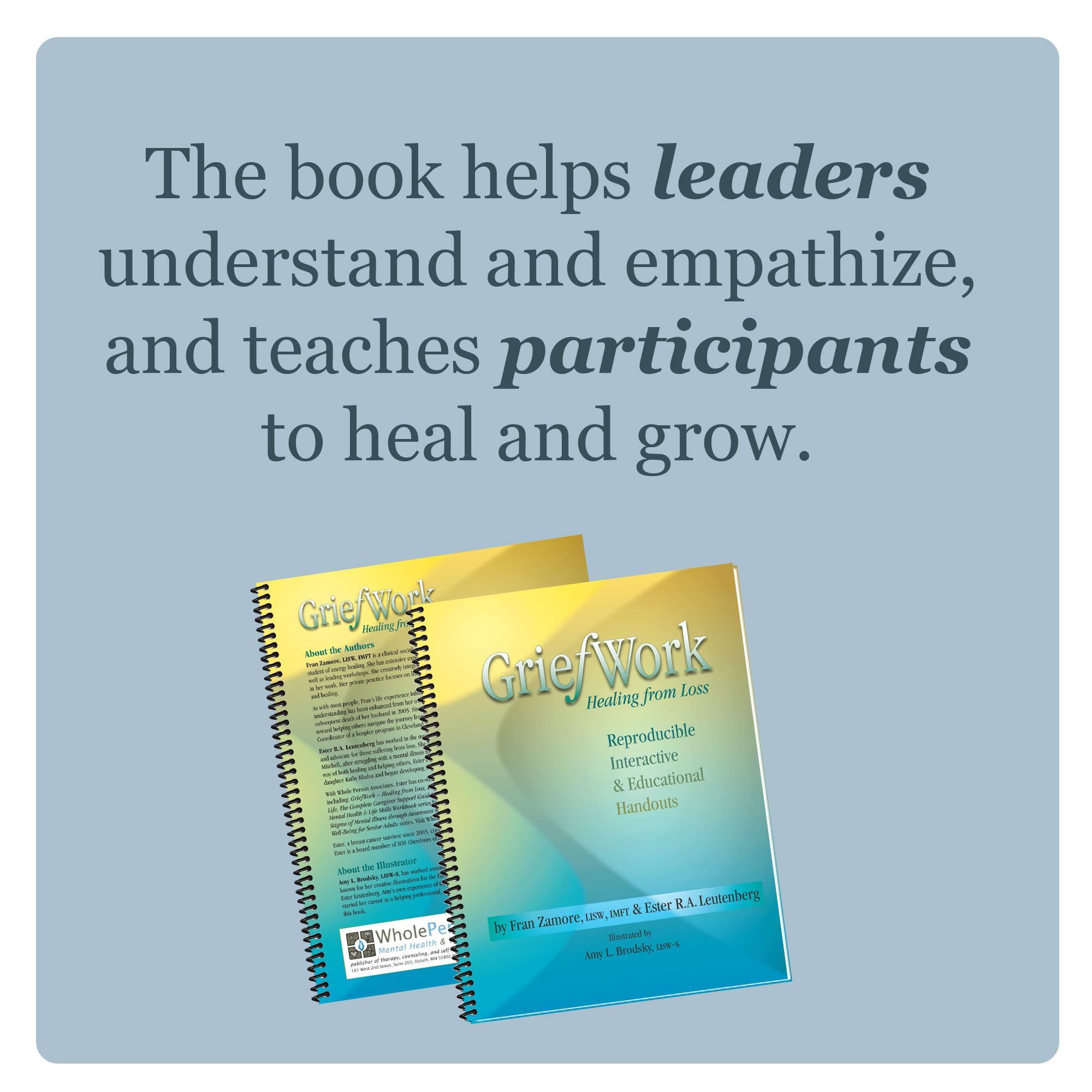 GriefWork: Healing from Loss,Used