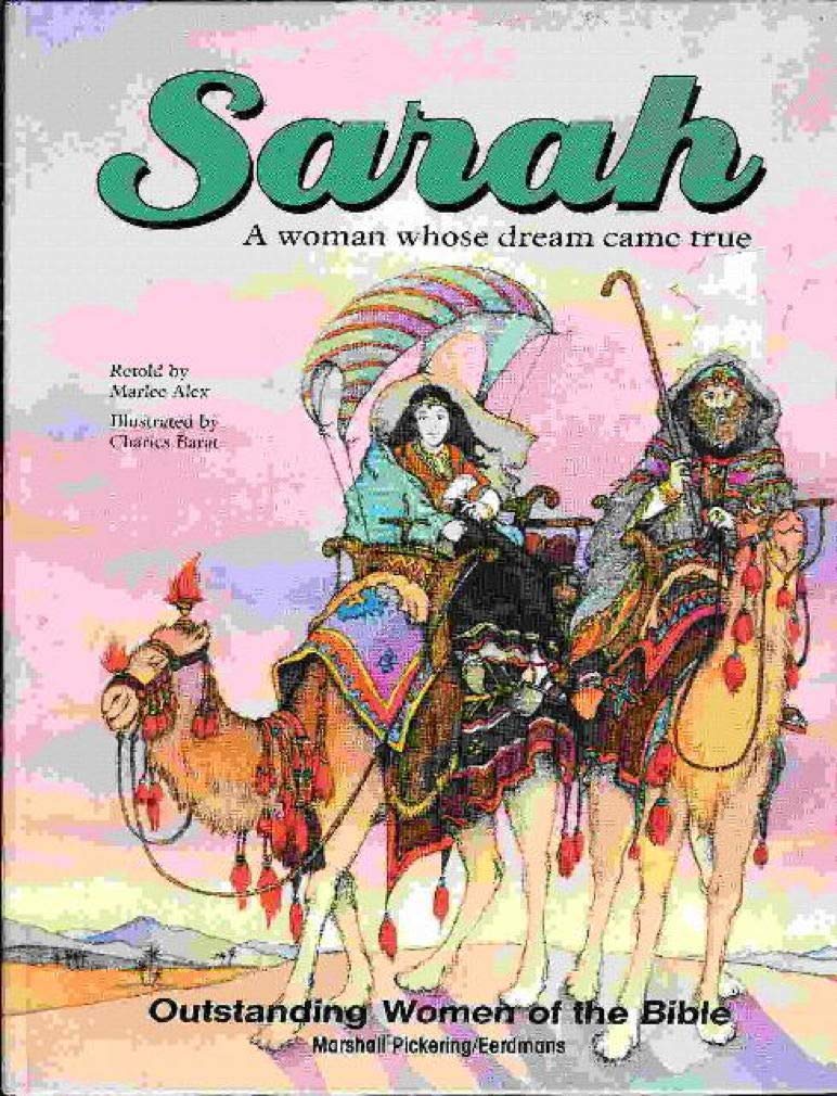 Sarah: A Woman Whose Dream Came True (Outstanding Women of the Bible Series),Used