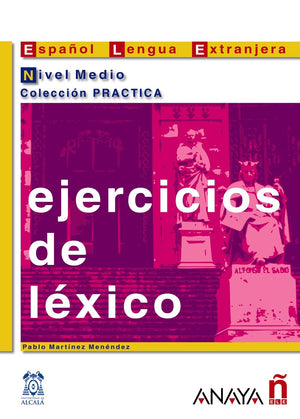 Ejercicios de lxico. Nivel Medio (Practica/ Practice) (Spanish Edition),Used