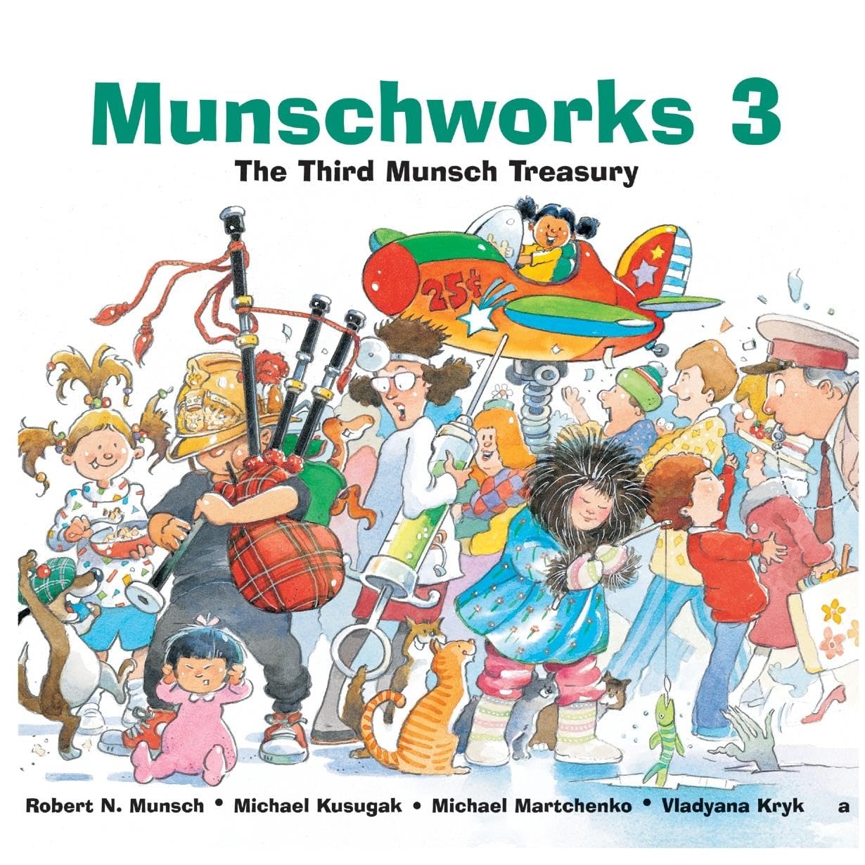 Munschworks 3: The Third Munsch Treasury (Munshworks),Used