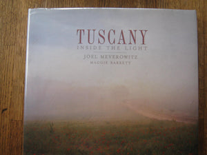 Tuscany Inside the Light by Joel Meyerowitz (2006) Hardcover,New
