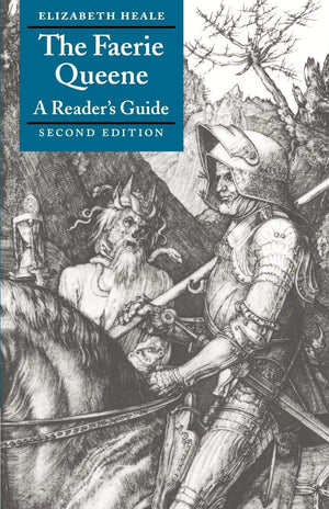 The Faerie Queene: A Reader's Guide,New