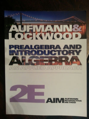 Prealgebra and Introductory Algebra: An Applied Approach, 2nd Edition,Used
