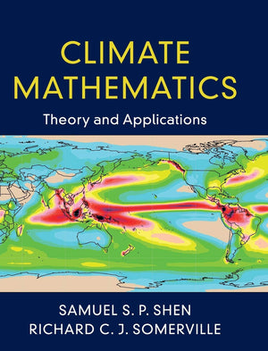 Climate Mathematics: Theory and Applications,Used