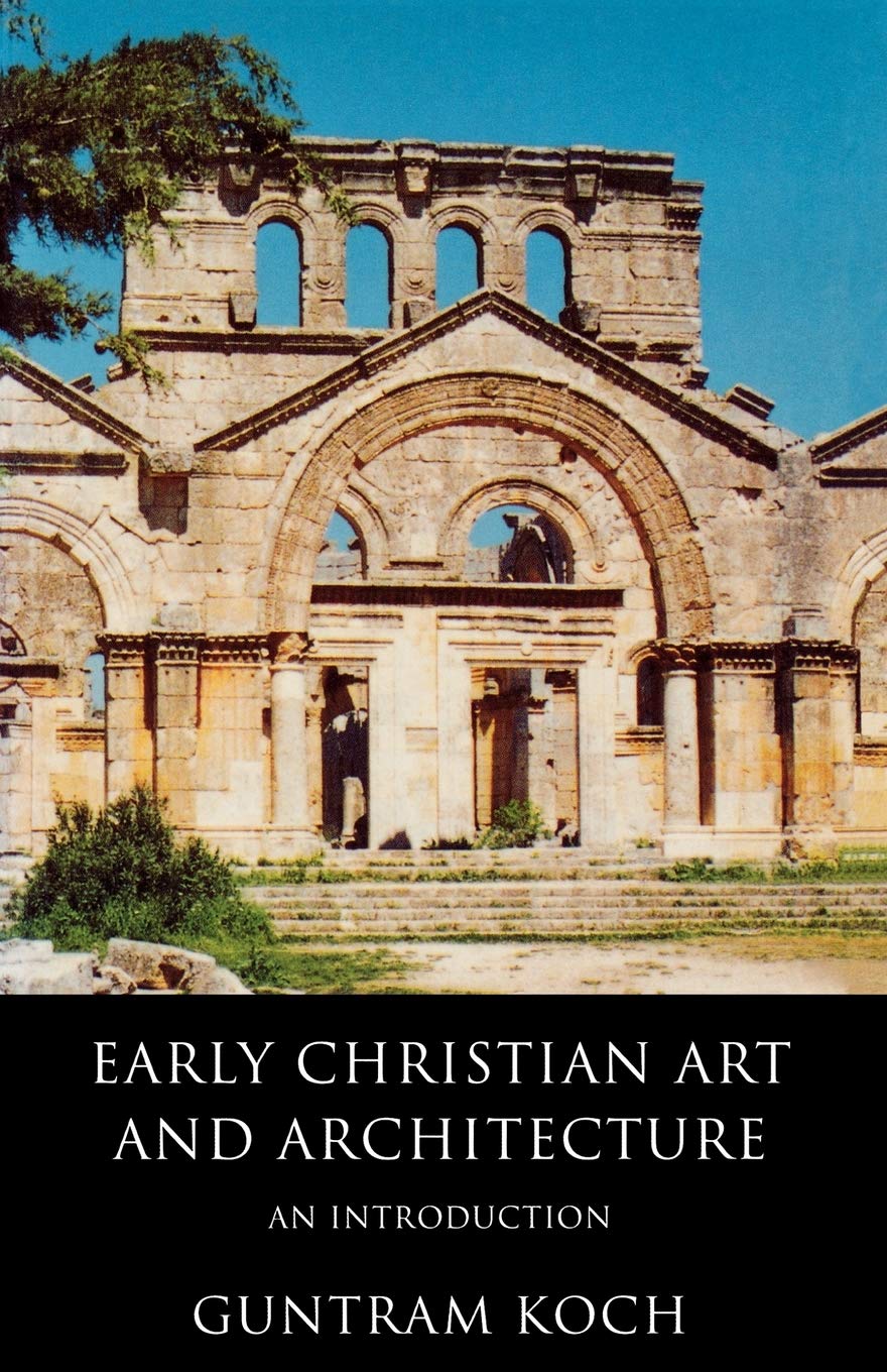 Early Christian Art And Architecture: An Introduction,Used