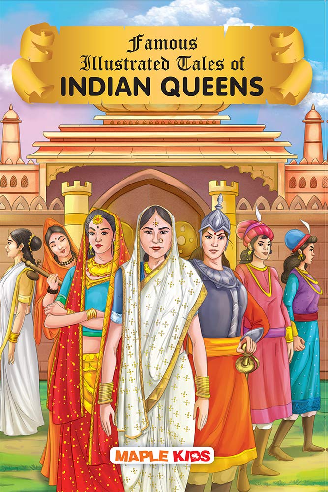 Tales Of Indian Queens (Illustrated) - For Children