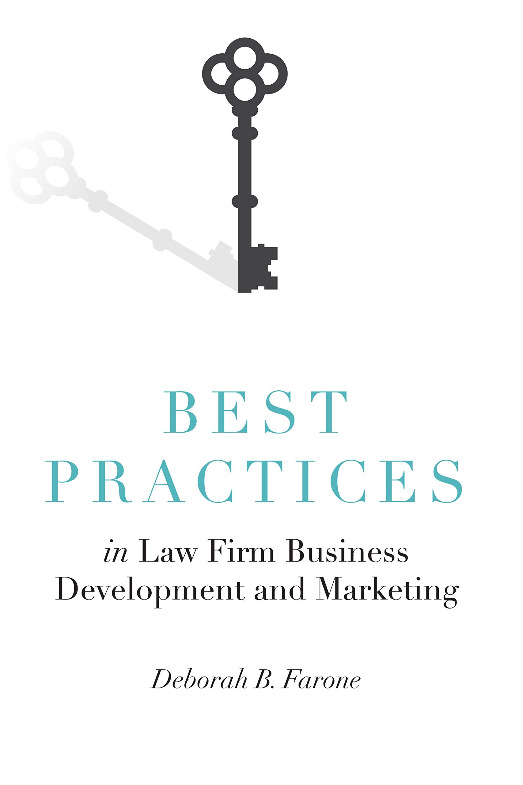 Best Practices in Law Firm Business Development and Marketing,Used