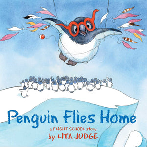 Penguin Flies Home (Flight School)