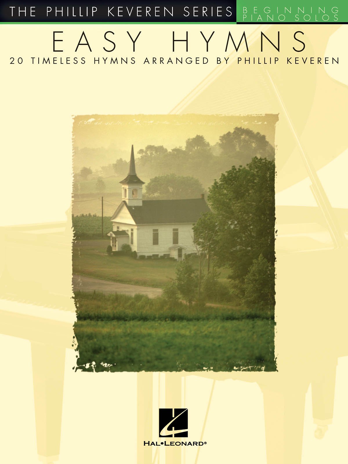 Easy Hymns: Arr. Phillip Keveren The Phillip Keveren Series Beg. Piano Solos,Used
