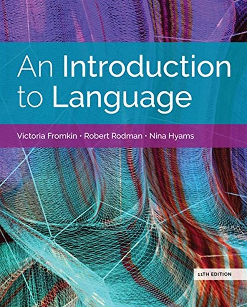 An Introduction to Language (w/ MLA9E Updates),Used
