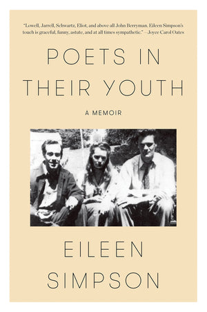 Poets in Their Youth: A Memoir,New