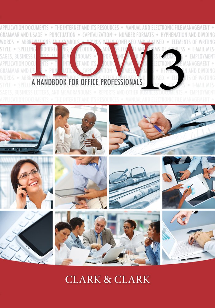 HOW 13: A Handbook for Office Professionals,New