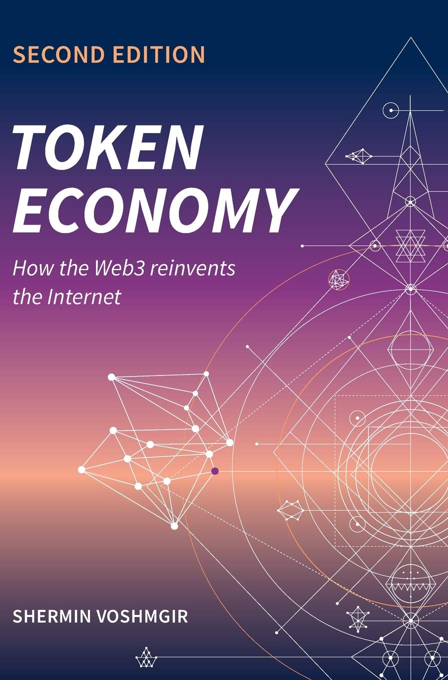 Token Economy: How the Web3 reinvents the Internet: How the Web3 reinvents the Internet,Used