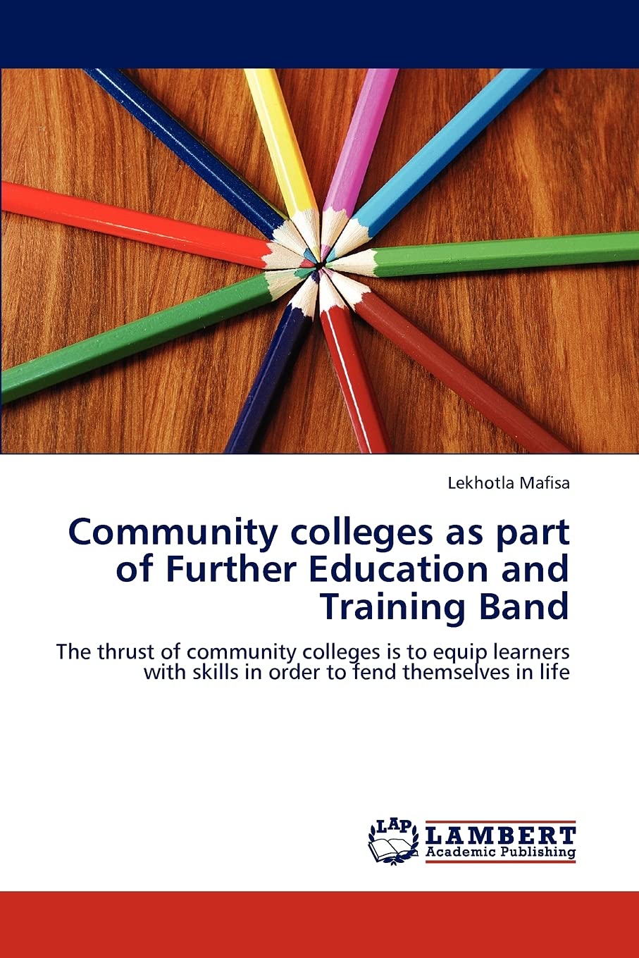 Community colleges as part of Further Education and Training Band: The thrust of community colleges is to equip learners with sk,Used
