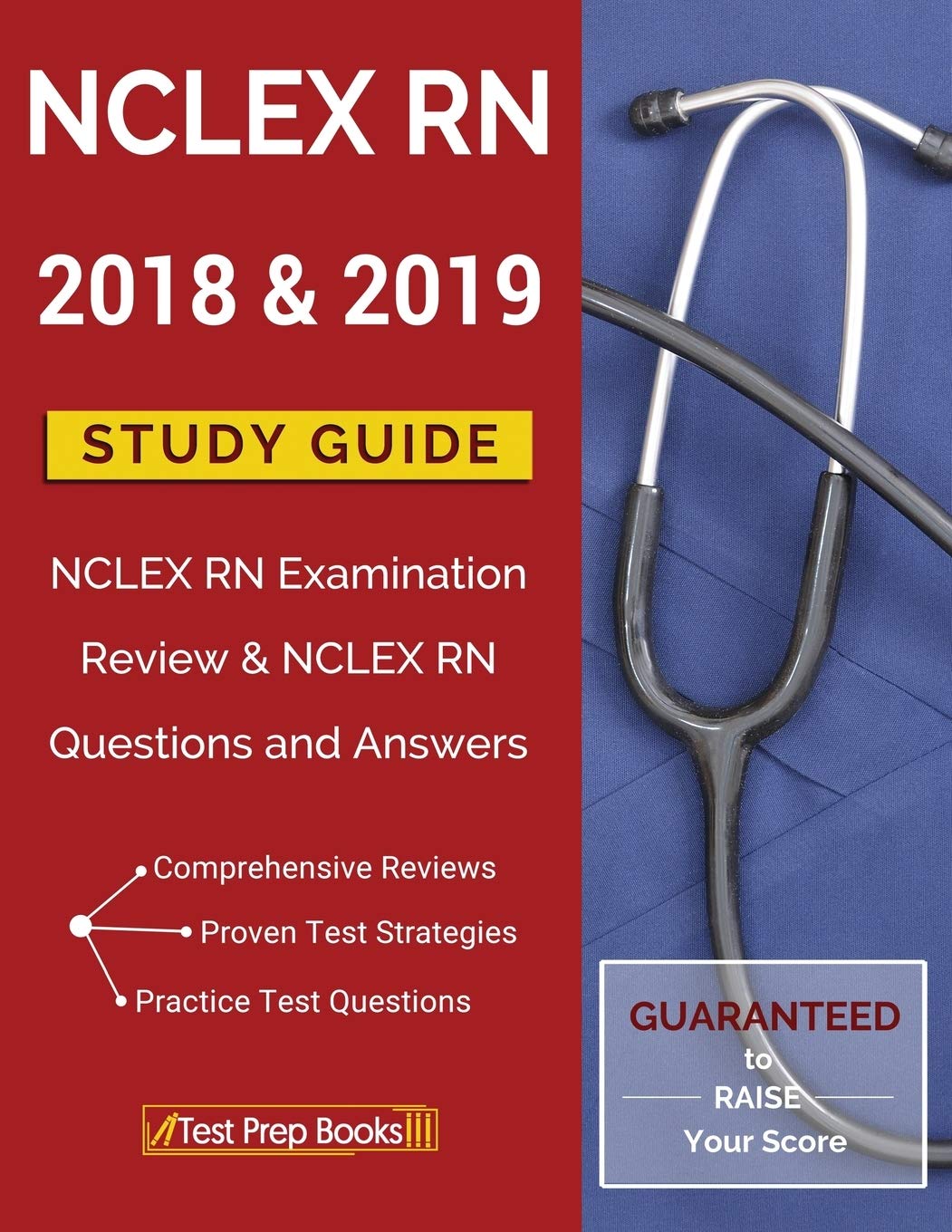 Nclex Rn 2018 & 2019 Study Guide: Nclex Rn Examination Review & Nclex Rn Questions And Answers,Used