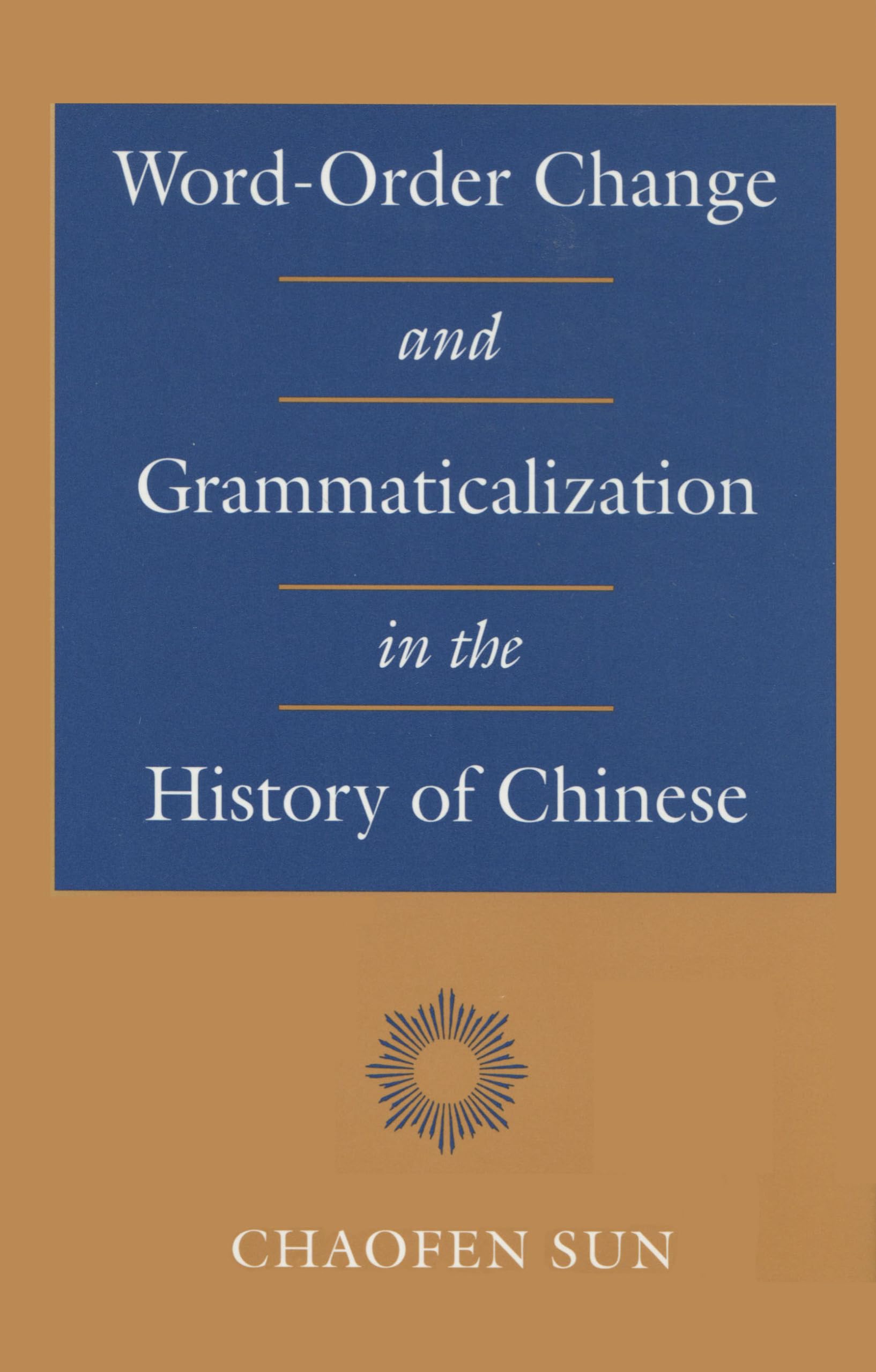 Wordorder Change And Grammaticalization In The History Of Chinese,Used