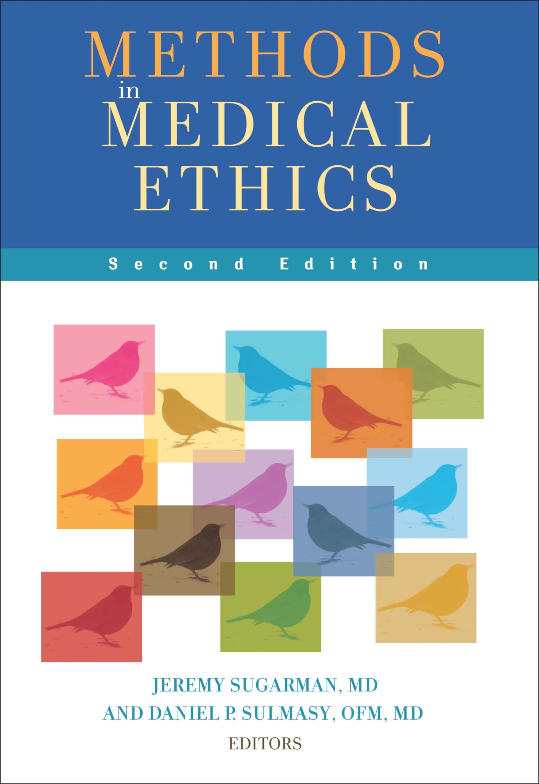 Methods In Medical Ethics