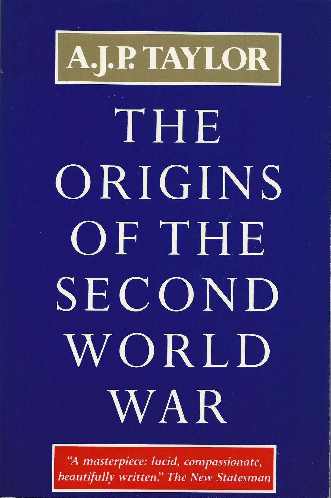 The Origins of the Second World War (Atheneum #302),Used