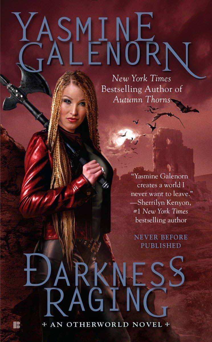 Darkness Raging (An Otherworld Novel),Used
