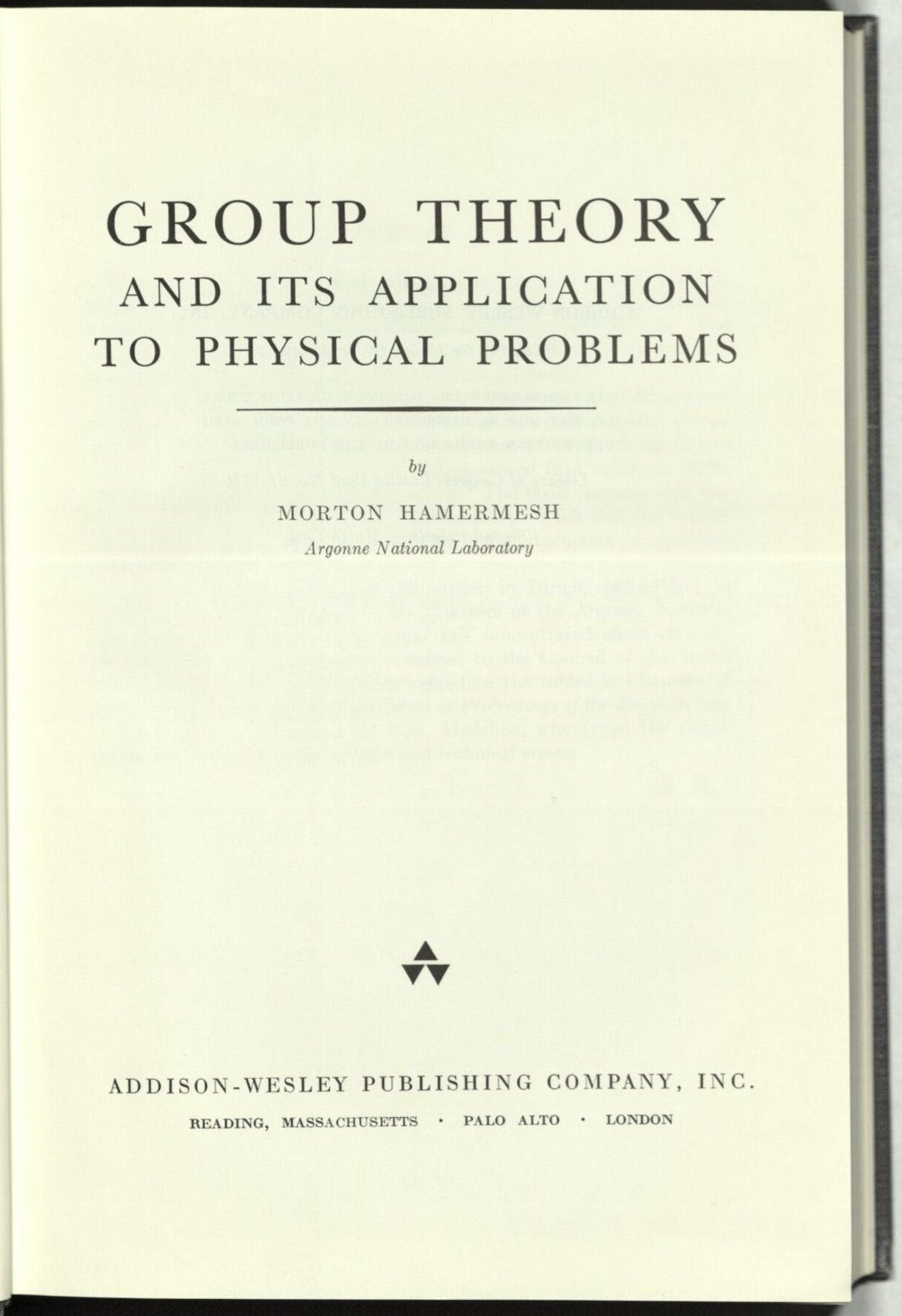 Group Theory and Its Application to Physical Problem,Used