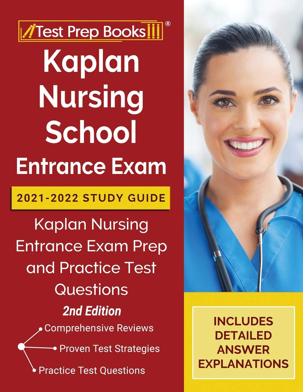 Kaplan Nursing School Entrance Exam 20212022 Study Guide: Kaplan Nursing Entrance Exam Prep And Practice Test Questions [2Nd Ed,Used