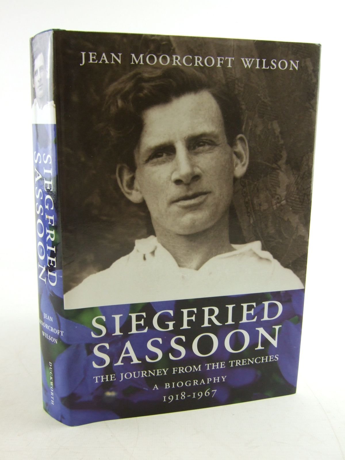 Siegfried Sassoon Return From The Trenches : A Biography,Used