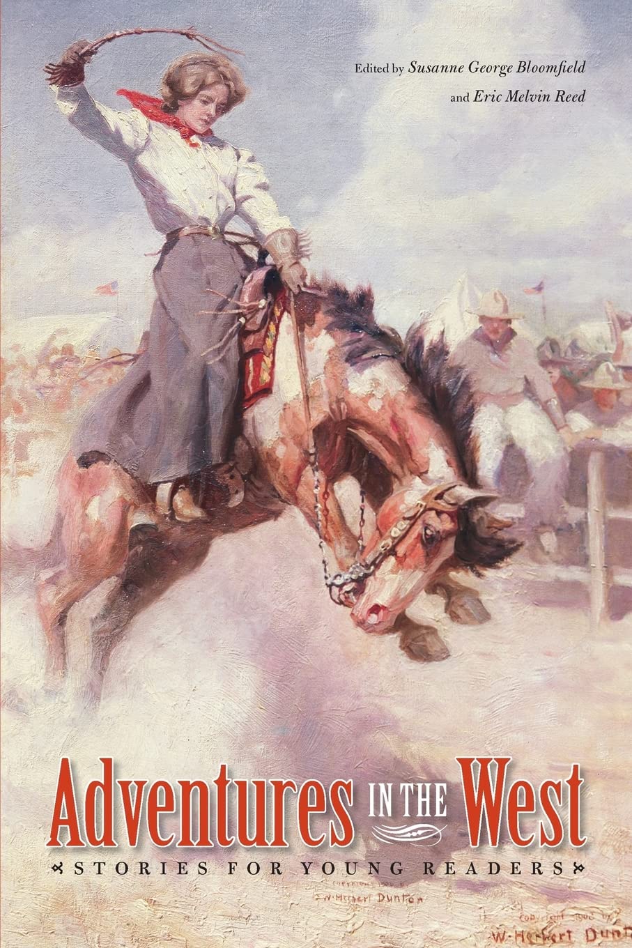 Adventures In The West: Stories For Young Readers (Bison Original),New