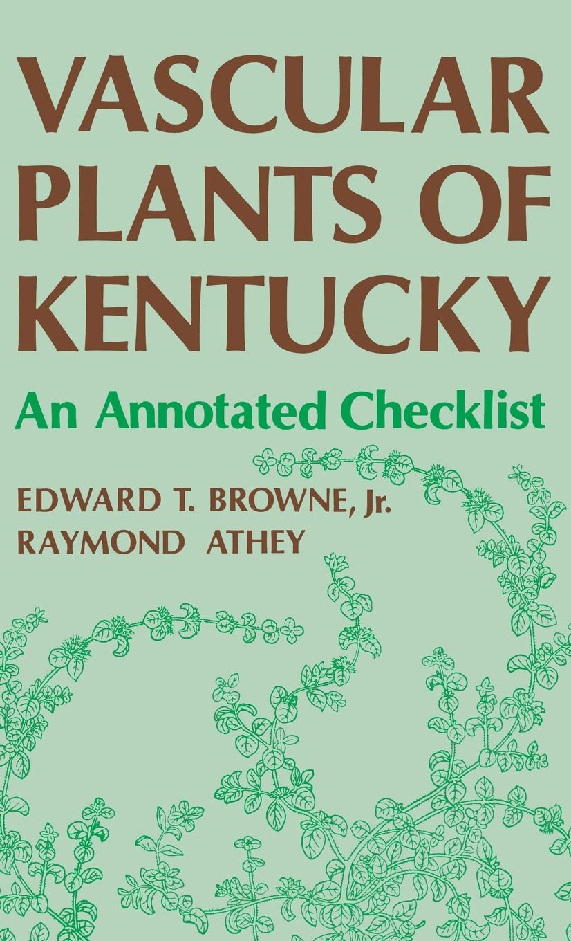 Vascular Plants Of Kentucky: An Annotated Checklist,Used