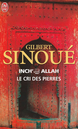 Inch' Allah  Le Cri Des Pierres. (Litterature Generale) (French Edition),Used