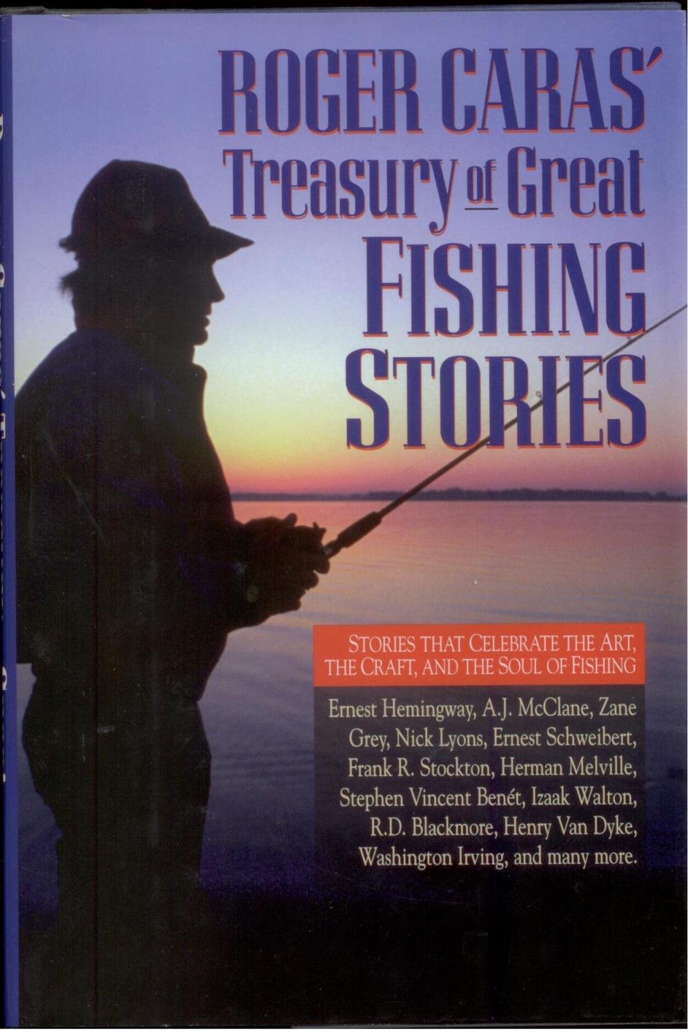 Roger Caras' Treasury of Great Fishing Stories,Used
