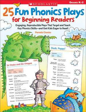 25 Fun Phonics Plays For Beginning Readers: Engaging, Reproducible Plays That Target And Teach Key Phonics Skills And Get Kids E,New