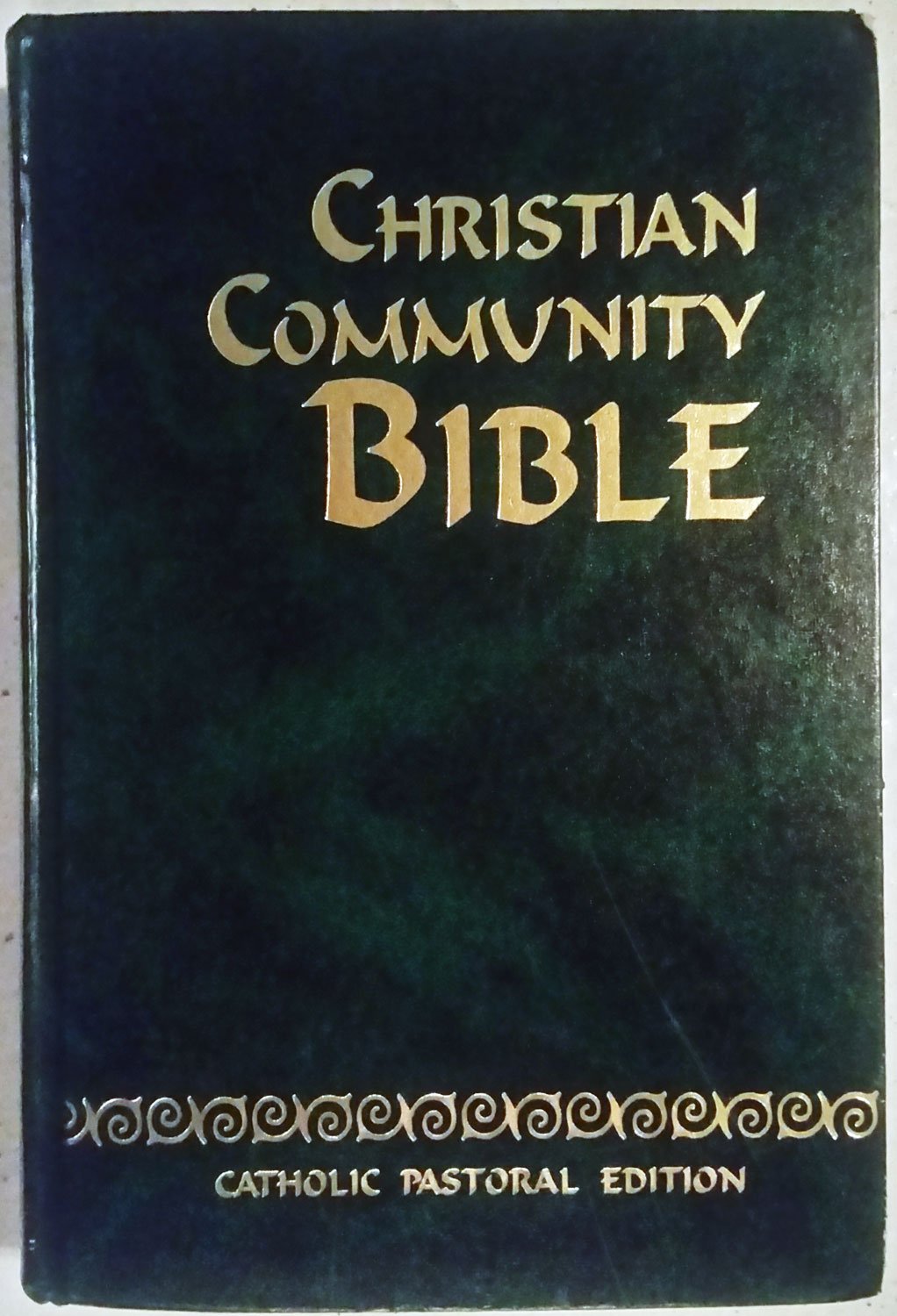 Christian Community Bible: Catholic Pastoral Edition,Used