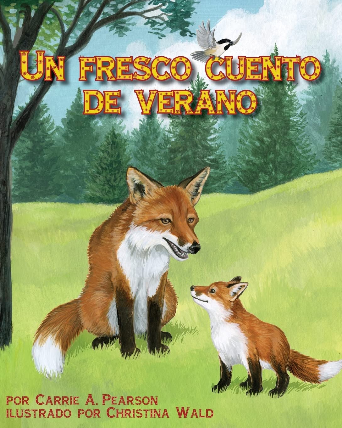 Un Fresco Cuento De Verano [Cool Summer Tail, A] (Spanish Edition) (Arbordale Collection),Used