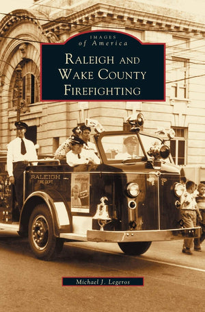 Raleigh and Wake County Firefighting,Used