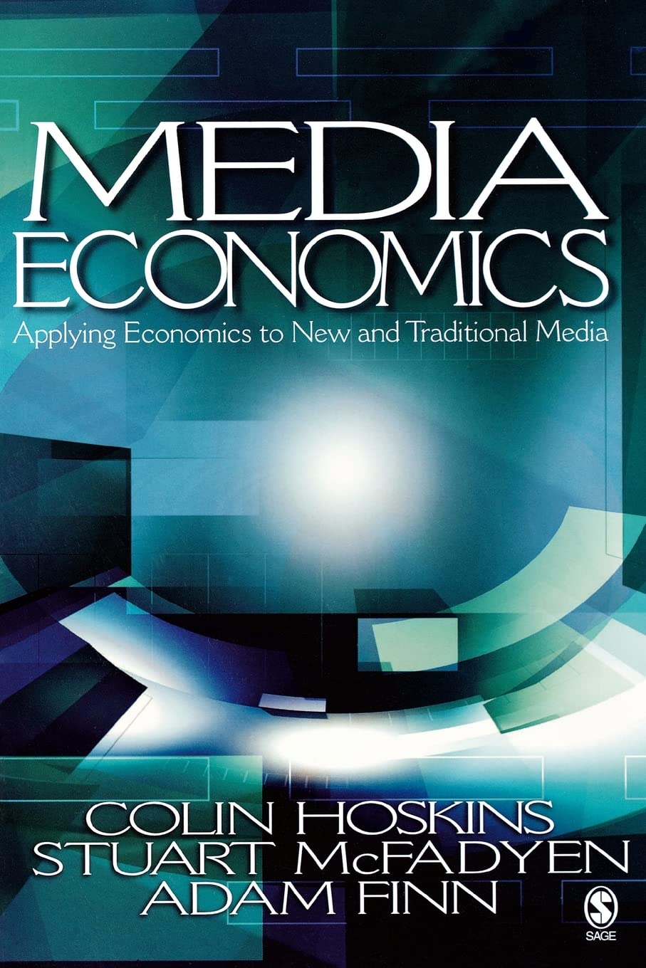 Media Economics: Applying Economics to New and Traditional Media,New