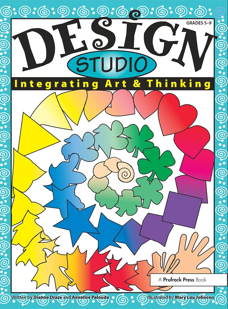 Design Studio: Integrating Art & Thinking, Grades 59,Used