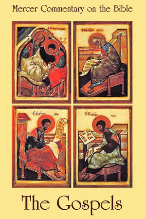 Mercer Commentary On The Bible, Vol. 6: The Gospels,New