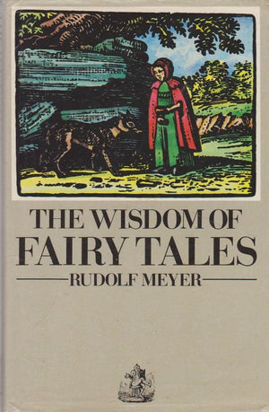 The Wisdom of Fairy Tales,Used