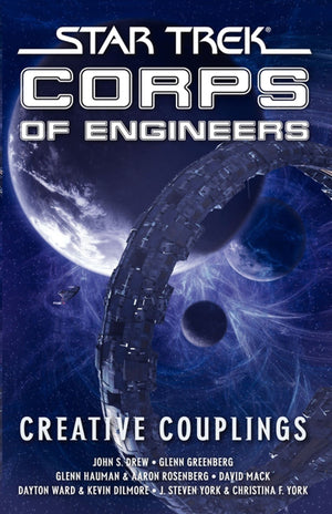 Star Trek: Corps of Engineers: Creative Couplings: Corps of Engineers: Creative Couplings (Star Trek: Starfleet Corps of Enginee,Used