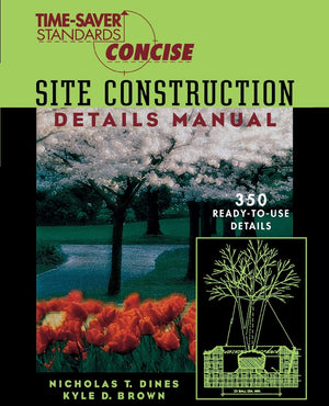 Timesaver Standards Site Construction Details Manual,Used