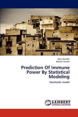 Prediction Of Immune Power By Statistical Modeling: Stochastic model,Used
