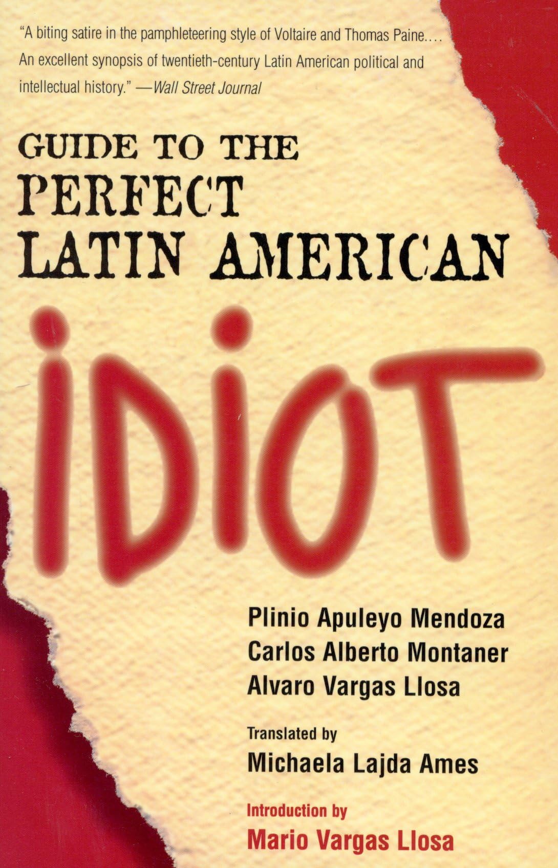Guide to the Perfect Latin American Idiot,New