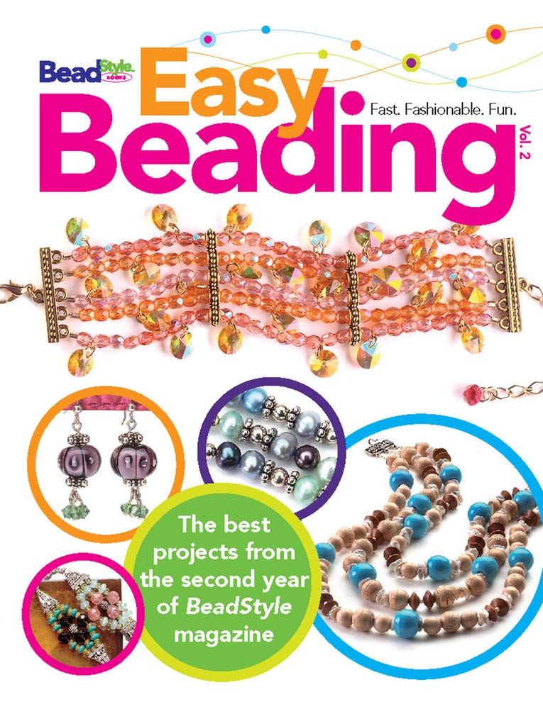 Easy Beading, Volume 2: The Best Projects from the Second Year of BeadStyle Magazine,Used