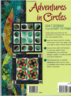 Adventures In Circles: Quilt Designs From Start To Finish,Used
