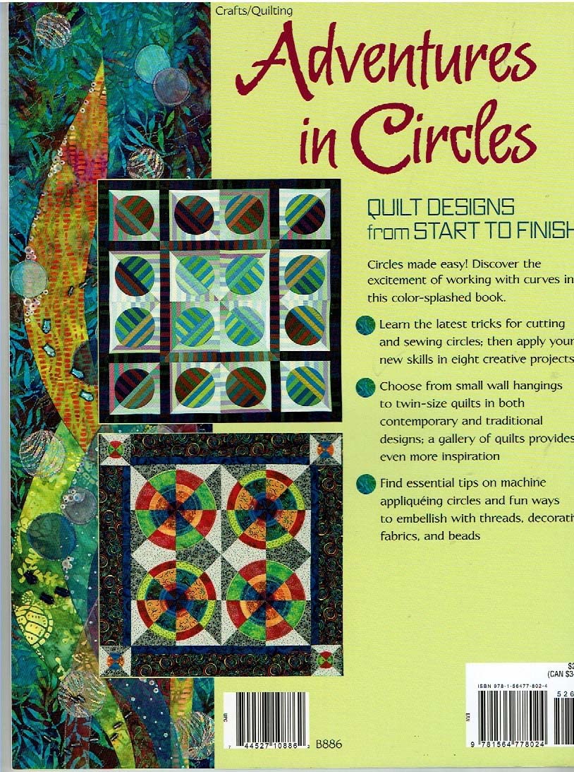 Adventures In Circles: Quilt Designs From Start To Finish,Used