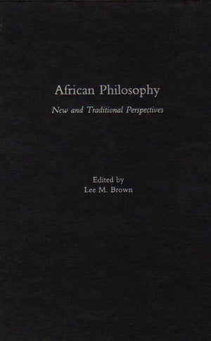 African Philosophy: New and Traditional Perspectives,Used