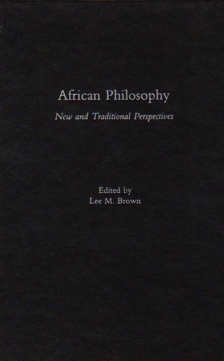 African Philosophy: New and Traditional Perspectives,Used