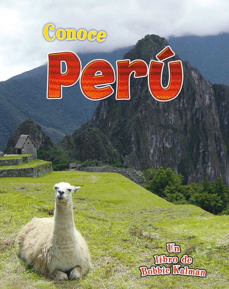 Conoce Per (Spotlight on Peru) (Conoce Mi Pas (Spotlight on My Country)) (Spanish Edition),Used