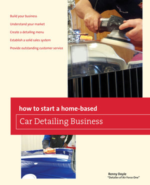 How to Start a Homebased Car Detailing Business (HomeBased Business Series),Used